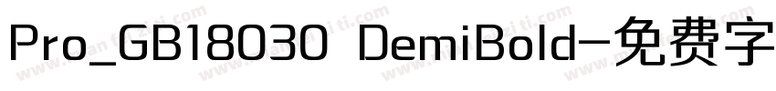 Pro_GB18030 DemiBold字体转换